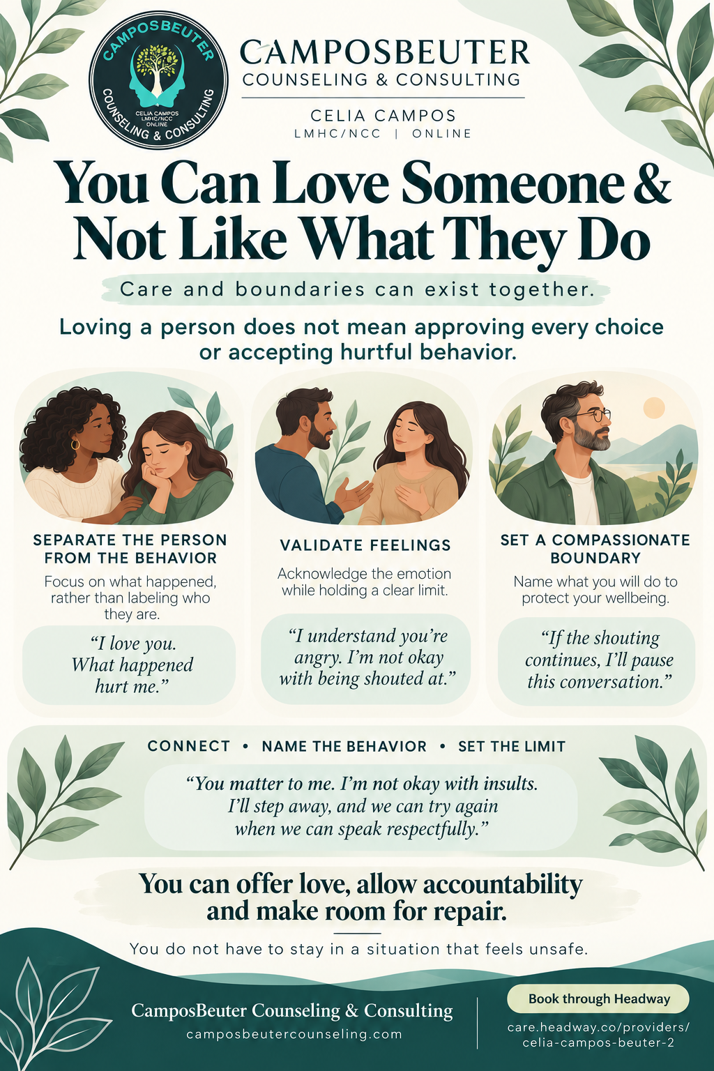 You can love someone and not like what they do: validating feelings, addressing behavior, and setting compassionate boundaries